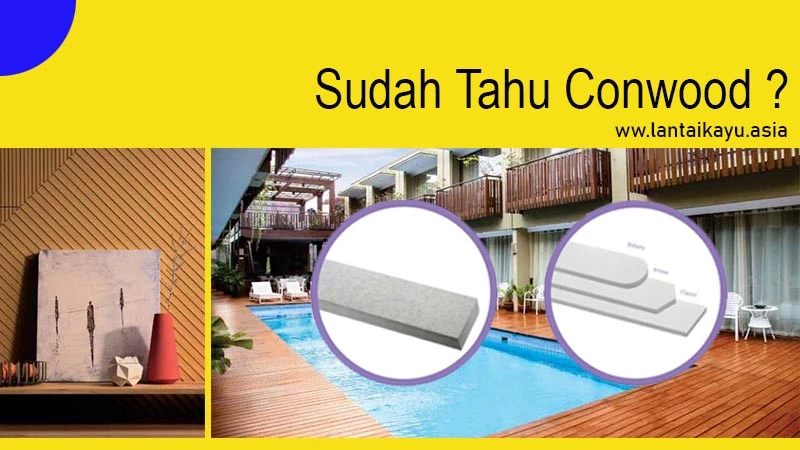 Apa Itu Conwood Yuk Kenali 17 Jenis Produk Dan Plus Minusnya 1 Mengenal conwood jenis dan kekurangan kelebihannya