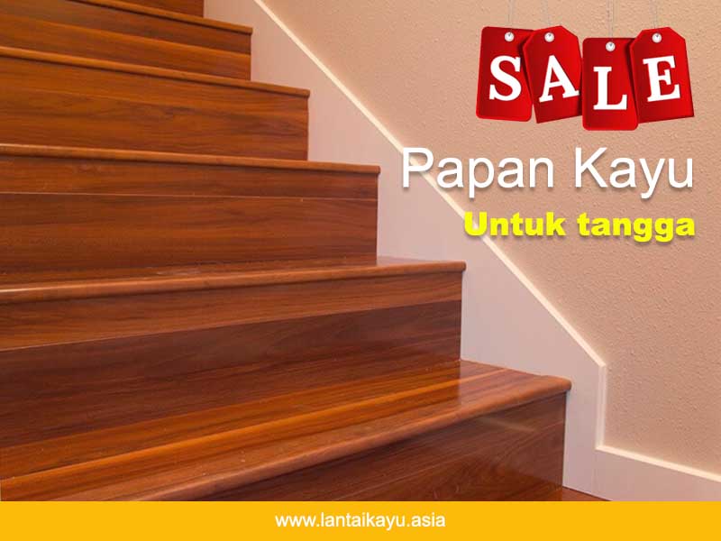 Harga Papan kayu Jati & Merbau untuk Trap Tangga Rumah 1 Harga papan kayu tangga