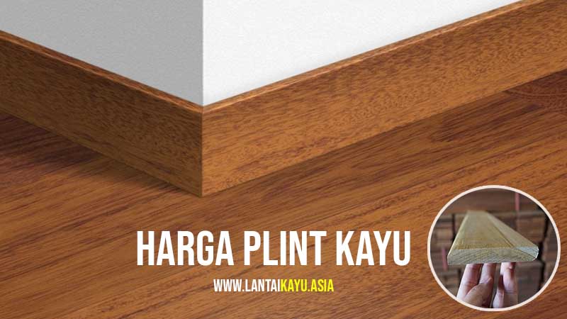 Harga Plint Skirting Kayu Jati Dan Merbau Per meter 115 Harga Plint Kayu Jati merbau