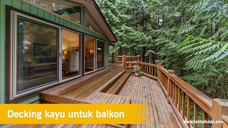 Fungsi Decking kayu balkon