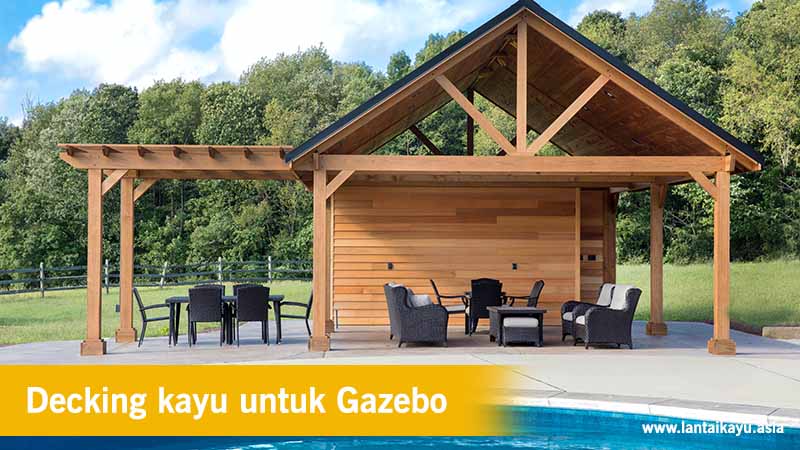 Fungsi Decking kayu gazebo