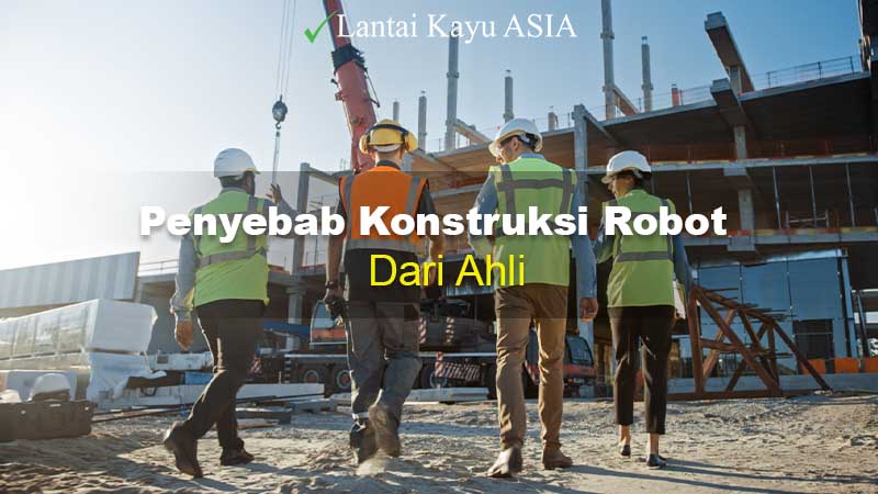 Penyebab Konstruksi Bangunan Bisa Roboh Menurut Ahli 230 Penyebab kontruksi bisa roboh