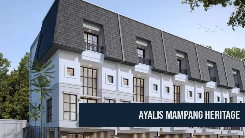 Ayalis Mampang Heritage