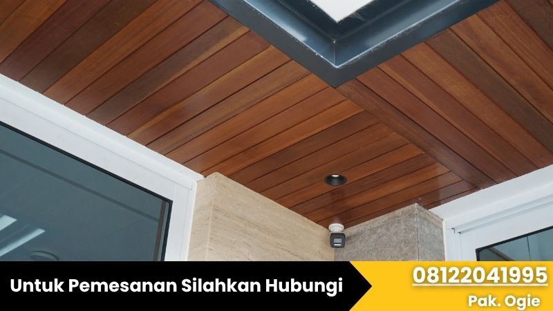 Review Produk Plafon Kayu Ulin Beserta Harga Terbarunya 20 keunggulan plafon kayu ulin